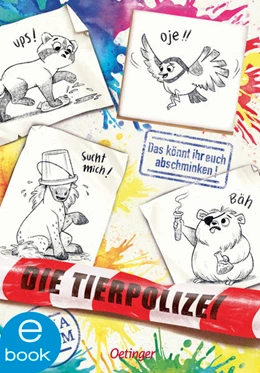 Abbildung von Böhm | Die Tierpolizei 4. Das könnt ihr euch abschminken! | 1. Auflage | 2022 | beck-shop.de
