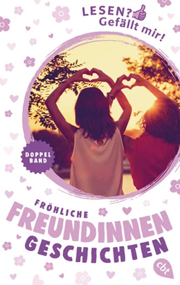Abbildung von Hertz | Lesen? Gefällt mir! - Fröhliche Freundinnengeschichten | 1. Auflage | 2022 | beck-shop.de