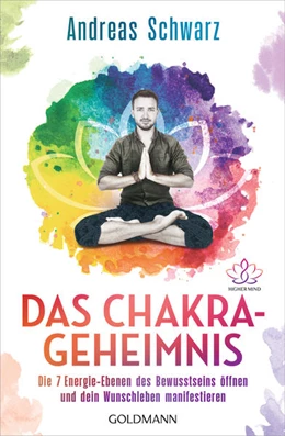 Abbildung von Schwarz | Das Chakra-Geheimnis | 1. Auflage | 2022 | beck-shop.de