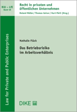 Abbildung von Flück | Das Betriebsrisiko im Arbeitsverhältnis | | 2022 | Band 48 | beck-shop.de