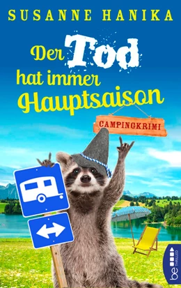 Abbildung von Hanika | Der Tod hat immer Hauptsaison | 1. Auflage | 2022 | beck-shop.de
