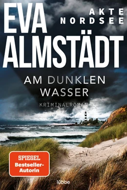 Abbildung von Almstädt | Akte Nordsee - Am dunklen Wasser | 1. Auflage | 2022 | beck-shop.de