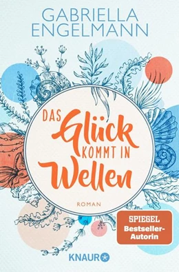 Abbildung von Engelmann | Das Glück kommt in Wellen | 1. Auflage | 2022 | beck-shop.de