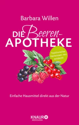 Abbildung von Willen | Die Beeren-Apotheke | 1. Auflage | 2022 | beck-shop.de