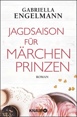 Abbildung von Engelmann | Jagdsaison für Märchenprinzen | 1. Auflage | 2022 | beck-shop.de