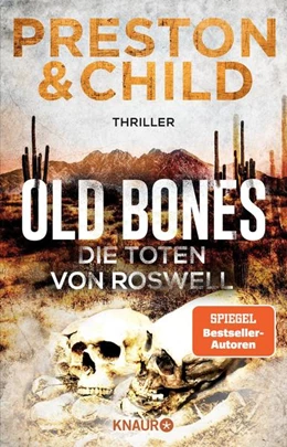 Abbildung von Preston / Child | Old Bones - Die Toten von Roswell | 1. Auflage | 2022 | beck-shop.de