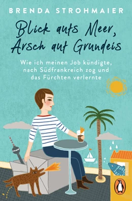 Abbildung von Strohmaier | Blick aufs Meer, Arsch auf Grundeis | 1. Auflage | 2022 | beck-shop.de