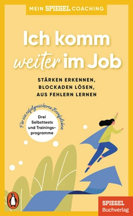 Abbildung von Wellershoff | Ich komm weiter im Job | 1. Auflage | 2022 | beck-shop.de