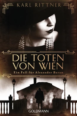 Abbildung von Rittner | Die Toten von Wien | 1. Auflage | 2022 | beck-shop.de