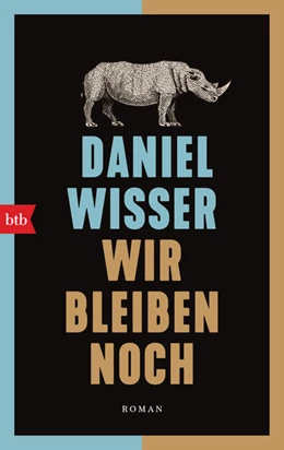 Abbildung von Wisser | Wir bleiben noch | 1. Auflage | 2022 | beck-shop.de