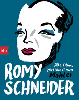 Abbildung von Mahler | Romy Schneider | 1. Auflage | 2022 | beck-shop.de
