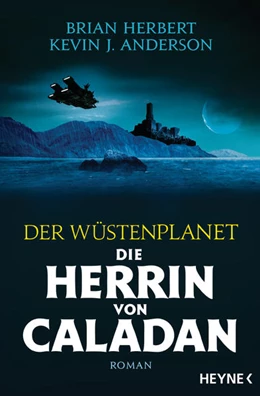 Abbildung von Herbert / Anderson | Der Wüstenplanet - Die Herrin von Caladan | 1. Auflage | 2022 | beck-shop.de