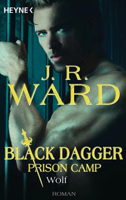 Abbildung von Ward | Wolf - Black Dagger Prison Camp 2 | 1. Auflage | 2022 | beck-shop.de