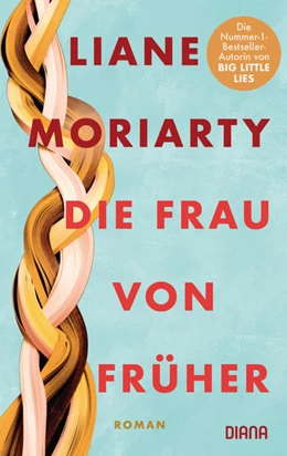 Abbildung von Moriarty | Die Frau von früher | 1. Auflage | 2022 | beck-shop.de