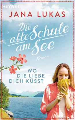 Abbildung von Lukas | Wo die Liebe dich küsst | 1. Auflage | 2023 | beck-shop.de