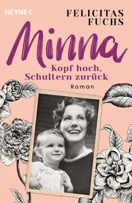 Abbildung von Fuchs | Minna. Kopf hoch, Schultern zurück | 1. Auflage | 2022 | beck-shop.de