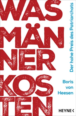 Abbildung von Heesen | Was Männer kosten | 1. Auflage | 2022 | beck-shop.de