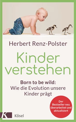 Abbildung von Renz-Polster | Kinder verstehen | 1. Auflage | 2022 | beck-shop.de
