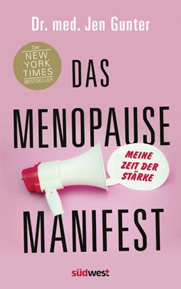 Abbildung von Gunter | Das Menopause Manifest - Meine Zeit der Stärke - DEUTSCHE AUSGABE | 1. Auflage | 2022 | beck-shop.de