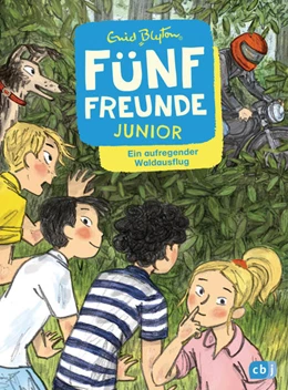 Abbildung von Blyton | Fünf Freunde JUNIOR - Ein aufregender Waldausflug | 1. Auflage | 2022 | beck-shop.de