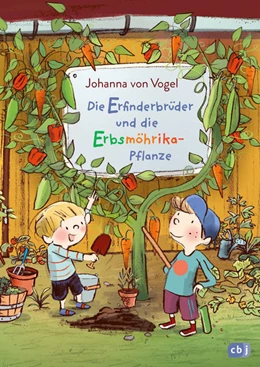 Abbildung von Vogel | Die Erfinderbrüder und die Erbsmöhrika-Pflanze | 1. Auflage | 2022 | beck-shop.de