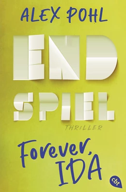 Abbildung von Pohl | Forever, Ida - Endspiel | 1. Auflage | 2022 | beck-shop.de