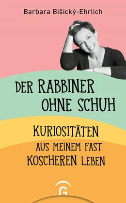 Abbildung von BiSický-Ehrlich | Der Rabbiner ohne Schuh | 1. Auflage | 2022 | beck-shop.de