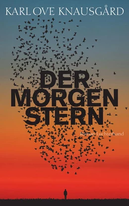 Abbildung von Knausgård | Der Morgenstern | 1. Auflage | 2022 | beck-shop.de