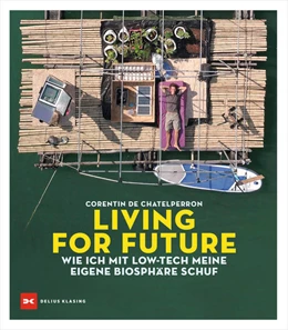 Abbildung von Chatelperron | Living for Future | 1. Auflage | 2022 | beck-shop.de