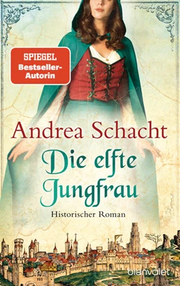 Abbildung von Schacht | Die elfte Jungfrau | 1. Auflage | 2022 | beck-shop.de