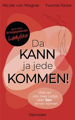 Abbildung von Fricke / Wagner | Da kann ja jede kommen! | 1. Auflage | 2022 | beck-shop.de