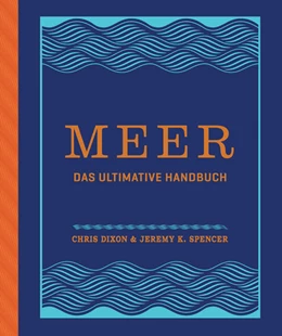 Abbildung von Dixon / Spencer | Meer | 1. Auflage | 2022 | beck-shop.de