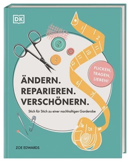 Abbildung von Edwards | Ändern. Reparieren. Verschönern. | 1. Auflage | 2022 | beck-shop.de