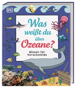 Abbildung von Hubbard / Mills | Wissen für Vorschulkids. Was weißt du über Ozeane? | 1. Auflage | 2022 | beck-shop.de