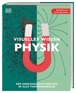 Abbildung von Visuelles Wissen. Physik | 1. Auflage | 2022 | beck-shop.de