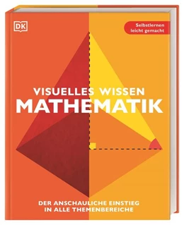 Abbildung von Visuelles Wissen. Mathematik | 1. Auflage | 2022 | beck-shop.de