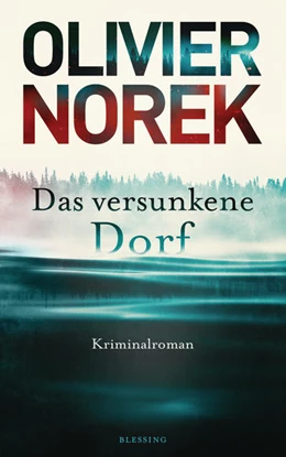 Abbildung von Norek | Das versunkene Dorf | 1. Auflage | 2022 | beck-shop.de