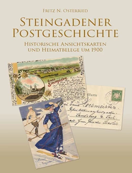 Abbildung von Osterried | Steingadener Postgeschichte | 1. Auflage | 2021 | beck-shop.de