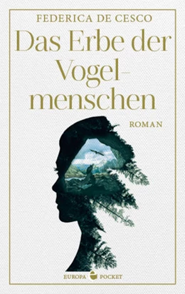 Abbildung von De Cesco | Das Erbe der Vogelmenschen | 1. Auflage | 2022 | beck-shop.de