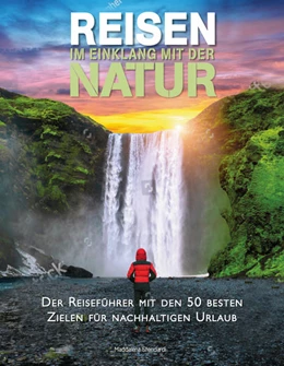 Abbildung von Stendardi | Reisen im Einklang mit der Natur | 1. Auflage | 2022 | beck-shop.de