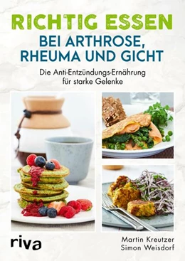 Abbildung von Kreutzer / Weisdorf | Richtig essen bei Arthrose, Rheuma und Gicht | 1. Auflage | 2021 | beck-shop.de