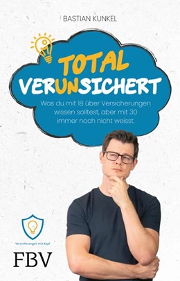 Abbildung von Kunkel | Total ver(un)sichert | 1. Auflage | 2022 | beck-shop.de