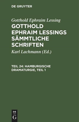 Abbildung von Lessing / Lachmann | Hamburgische Dramaturgie, Teil 1 | 1. Auflage | 1806 | beck-shop.de