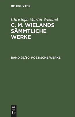 Abbildung von Wieland | Poetische Werke | 1. Auflage | 1826 | beck-shop.de