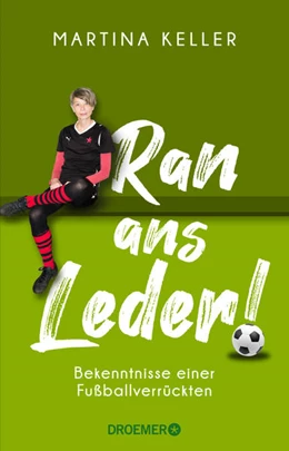 Abbildung von Keller | Ran ans Leder! | 1. Auflage | 2022 | beck-shop.de