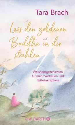 Abbildung von Brach | Lass den goldenen Buddha in dir strahlen | 1. Auflage | 2022 | beck-shop.de