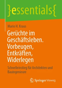 Abbildung von Kraus | Gerüchte im Geschäftsleben. Vorbeugen, Entkräften, Widerlegen | 1. Auflage | 2022 | beck-shop.de