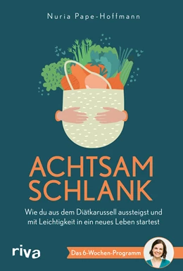 Abbildung von Pape-Hoffmann | Achtsam schlank | 1. Auflage | 2022 | beck-shop.de