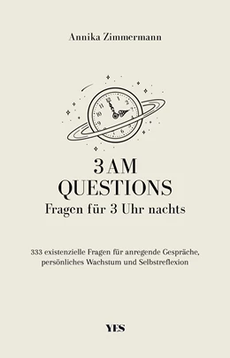 Abbildung von Zimmermann | 3 AM Questions - Fragen für 3 Uhr nachts | 1. Auflage | 2022 | beck-shop.de