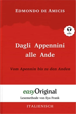 Abbildung von Amicis | Dagli Appennini alle Ande / Vom Apennin bis zu den Anden (mit kostenlosem Audio-Download-Link) | 1. Auflage | 2021 | beck-shop.de